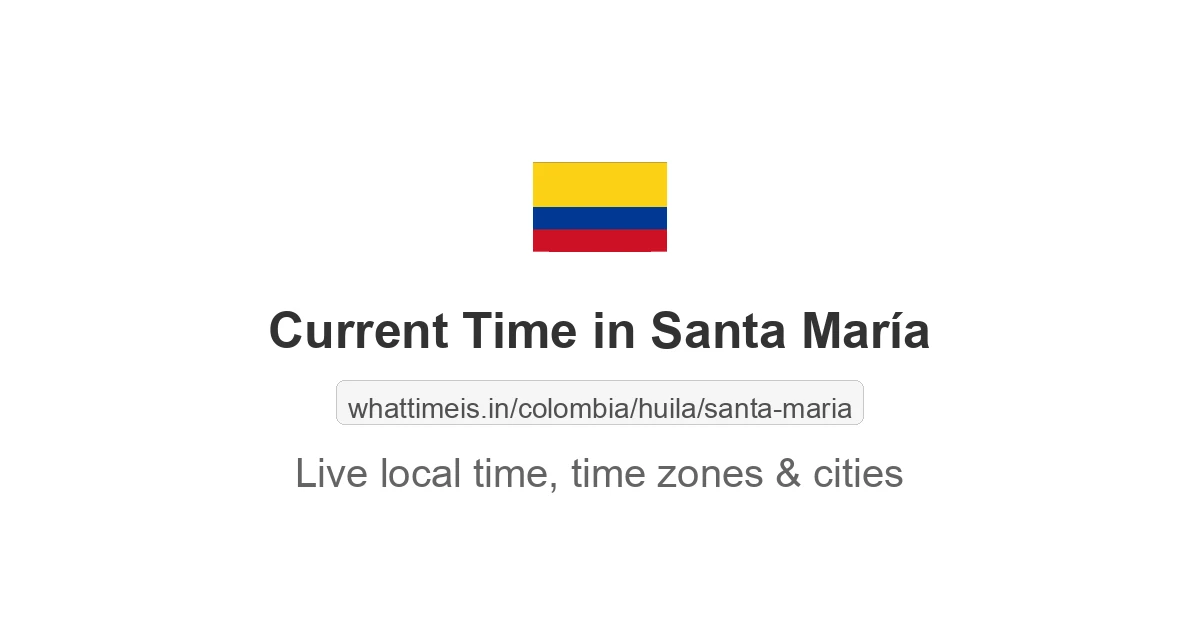 Current Time in Santa María