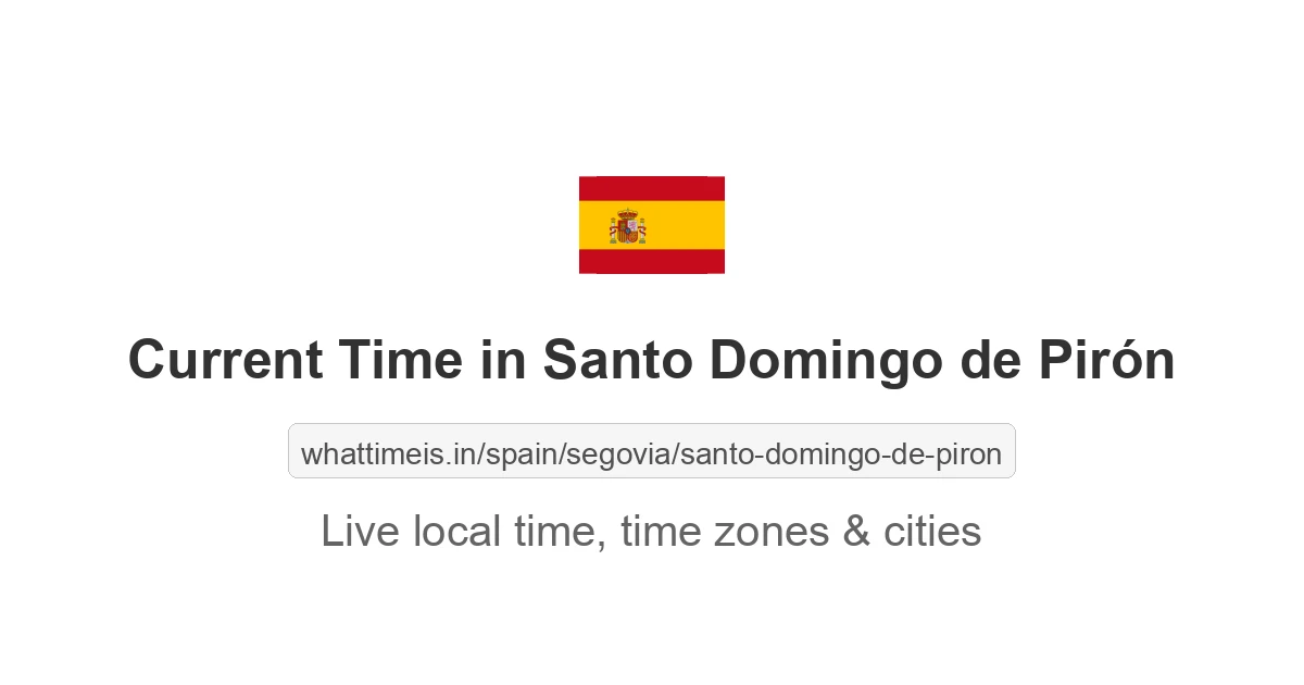Current Time in Santo Domingo de Pirón