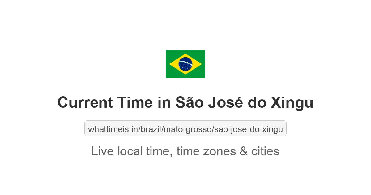 Current Time in São José do Xingu