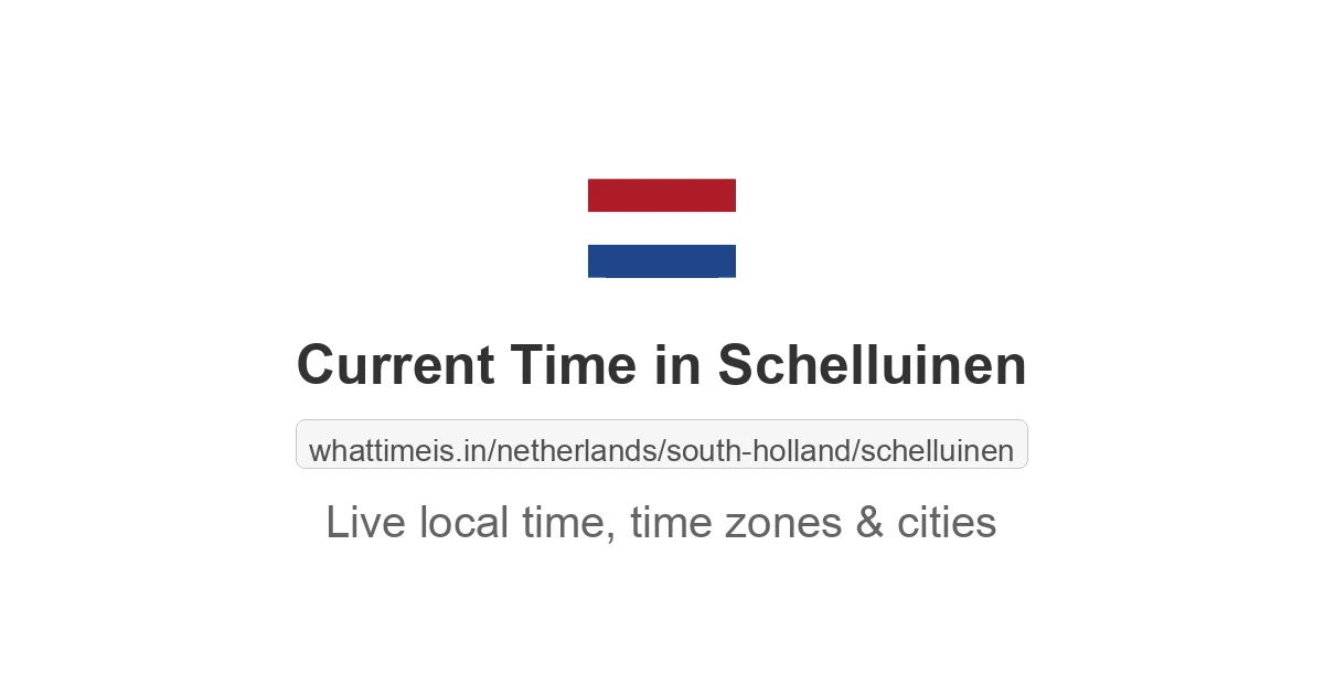 Current Time in Schelluinen