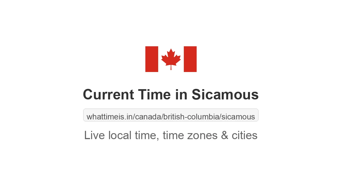 Current Time in Sicamous