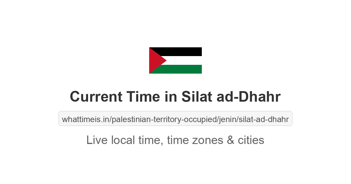 Current Time in Silat ad-Dhahr