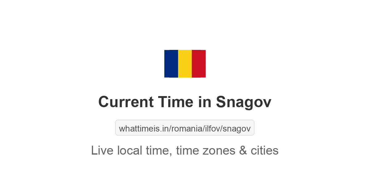 Current Time in Snagov