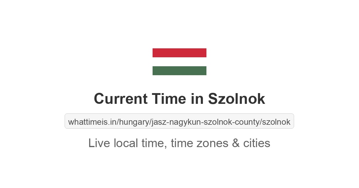 Current Time in Szolnok