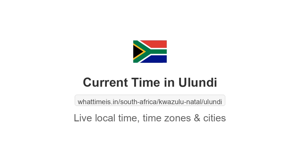 Current Time in Ulundi
