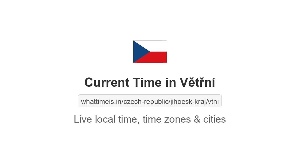 Current Time in Větřní
