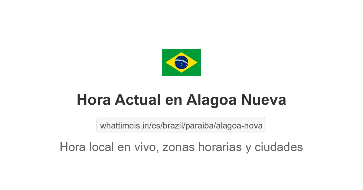 Hora actual en Alagoa Nueva