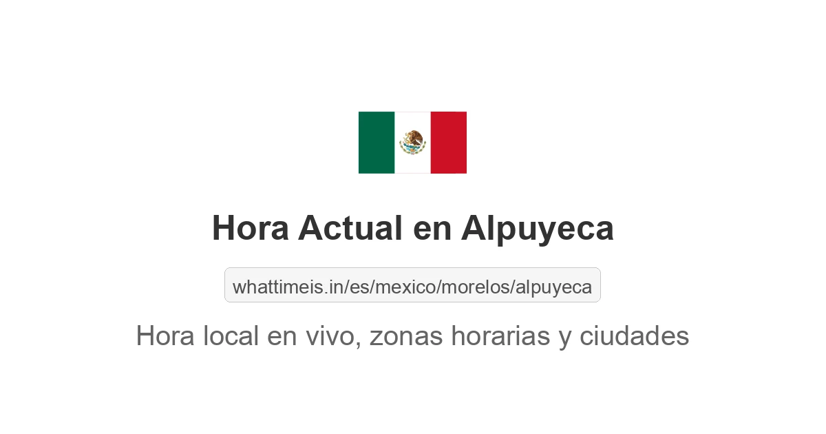 Hora actual en Alpuyeca