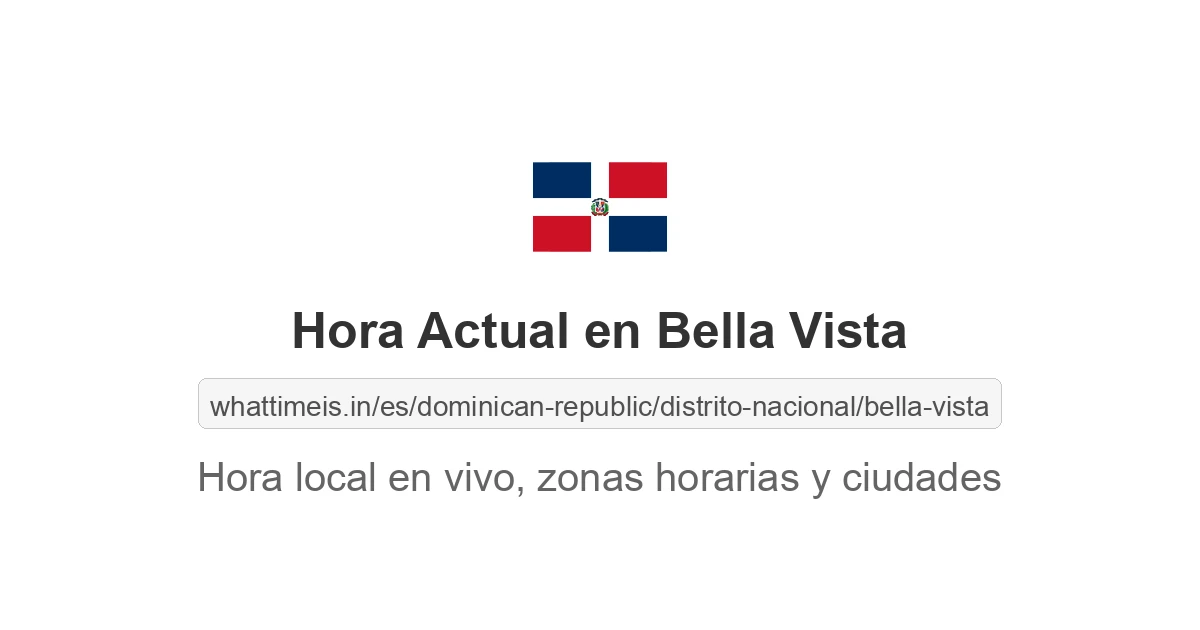 Hora actual en Bella Vista