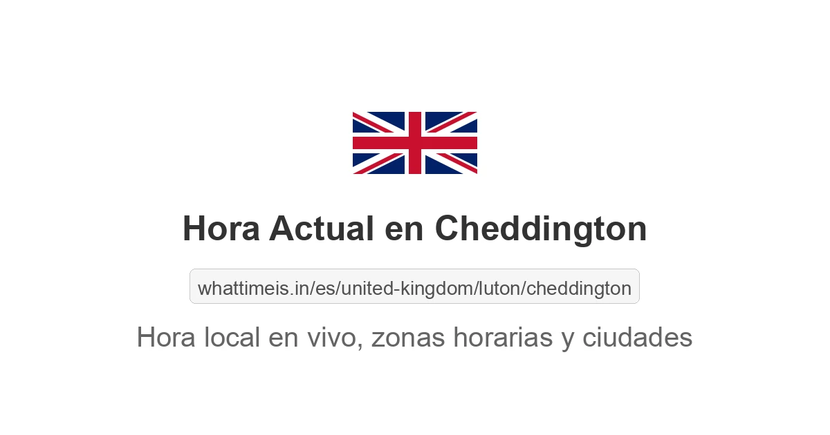 Hora actual en Cheddington