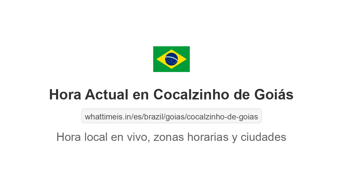 Hora actual en Cocalzinho de Goiás