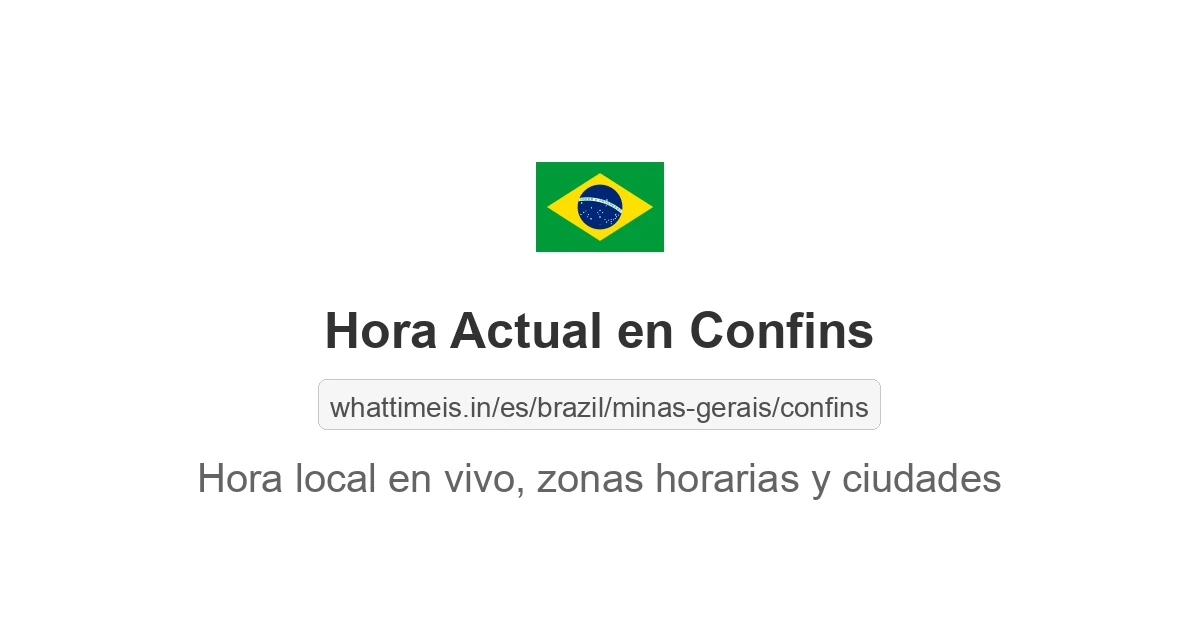 Hora actual en Confins