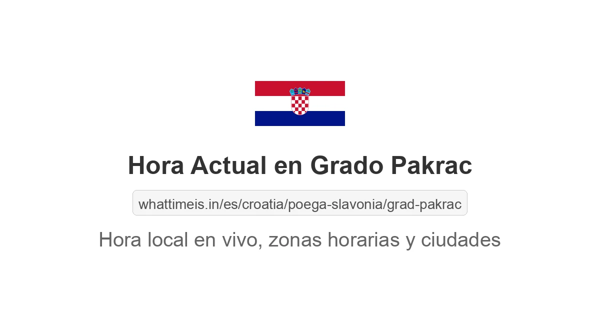 Hora actual en Grado Pakrac
