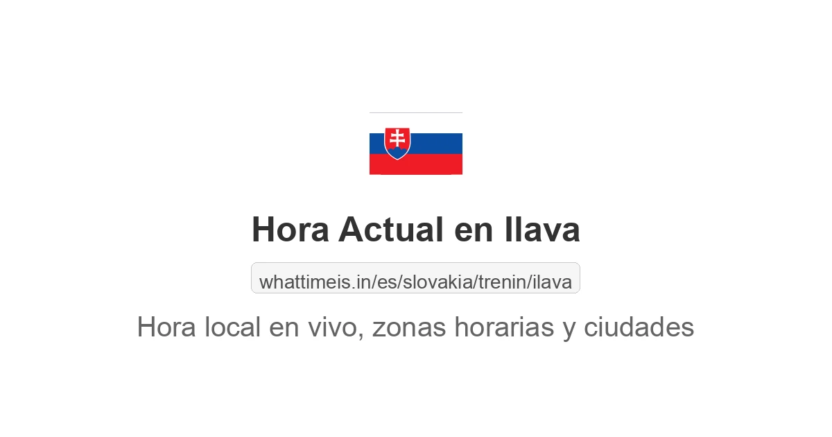Hora actual en Ilava
