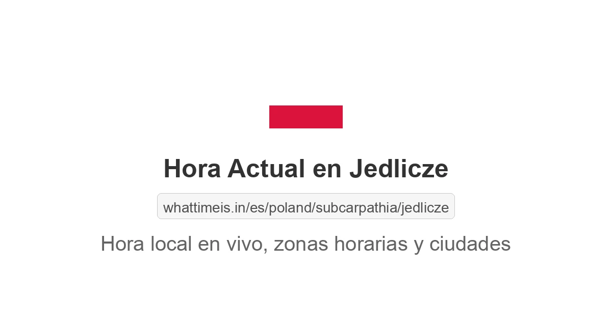 Hora actual en Jedlicze