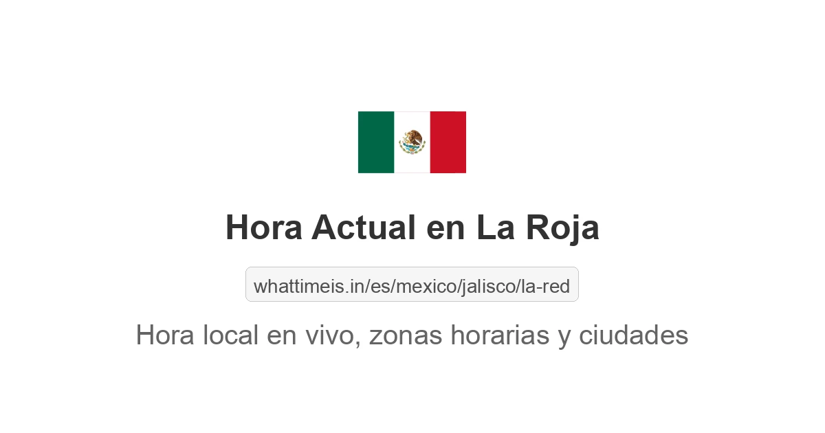 Hora actual en La Roja
