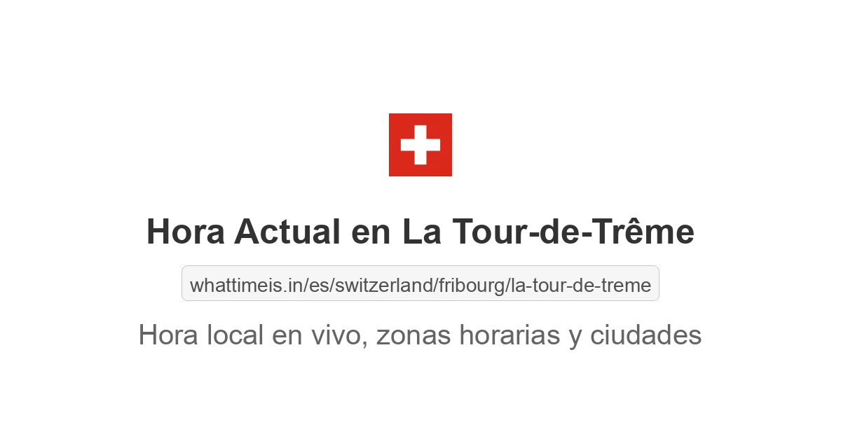 Hora actual en La Tour-de-Trême