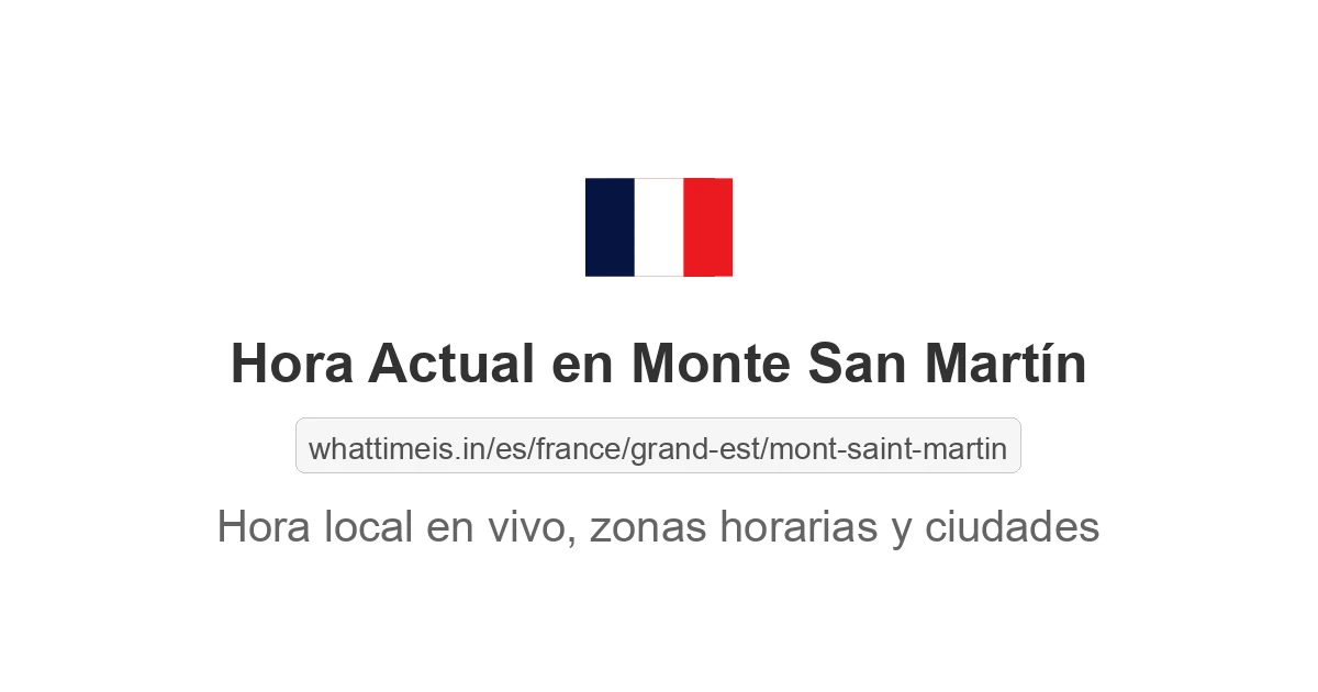 Hora actual en Monte San Martín