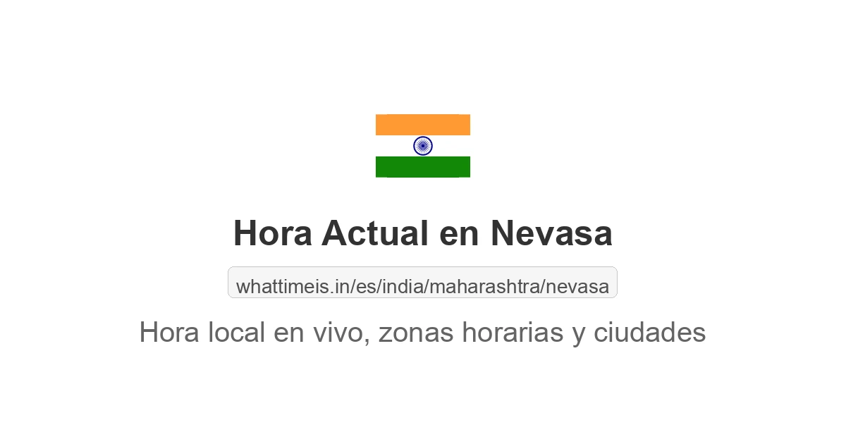 Hora actual en Nevasa