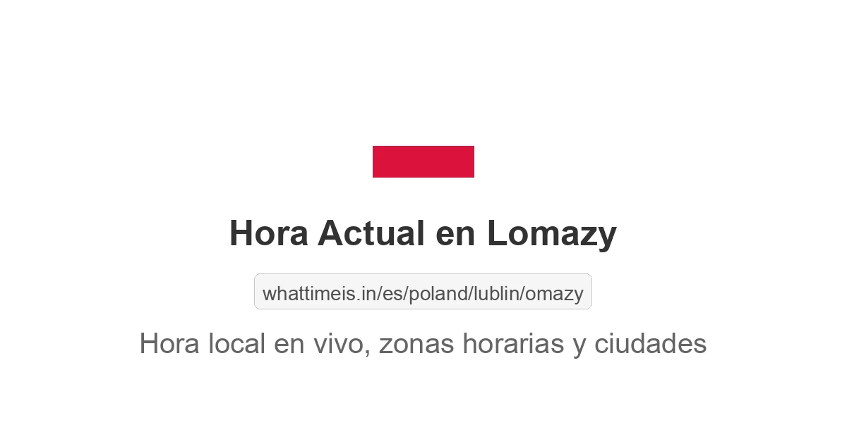 Hora actual en Lomazy