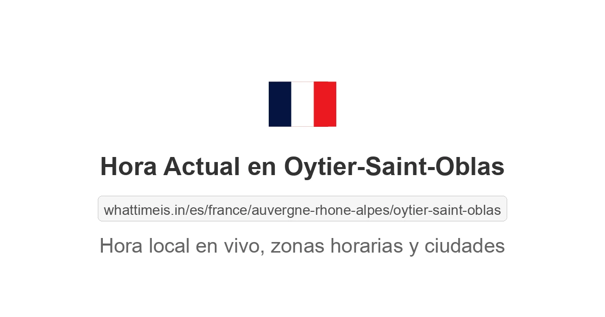 Hora actual en Oytier-Saint-Oblas