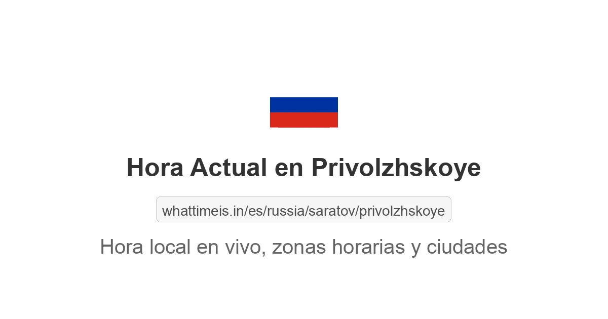 Hora actual en Privolzhskoye