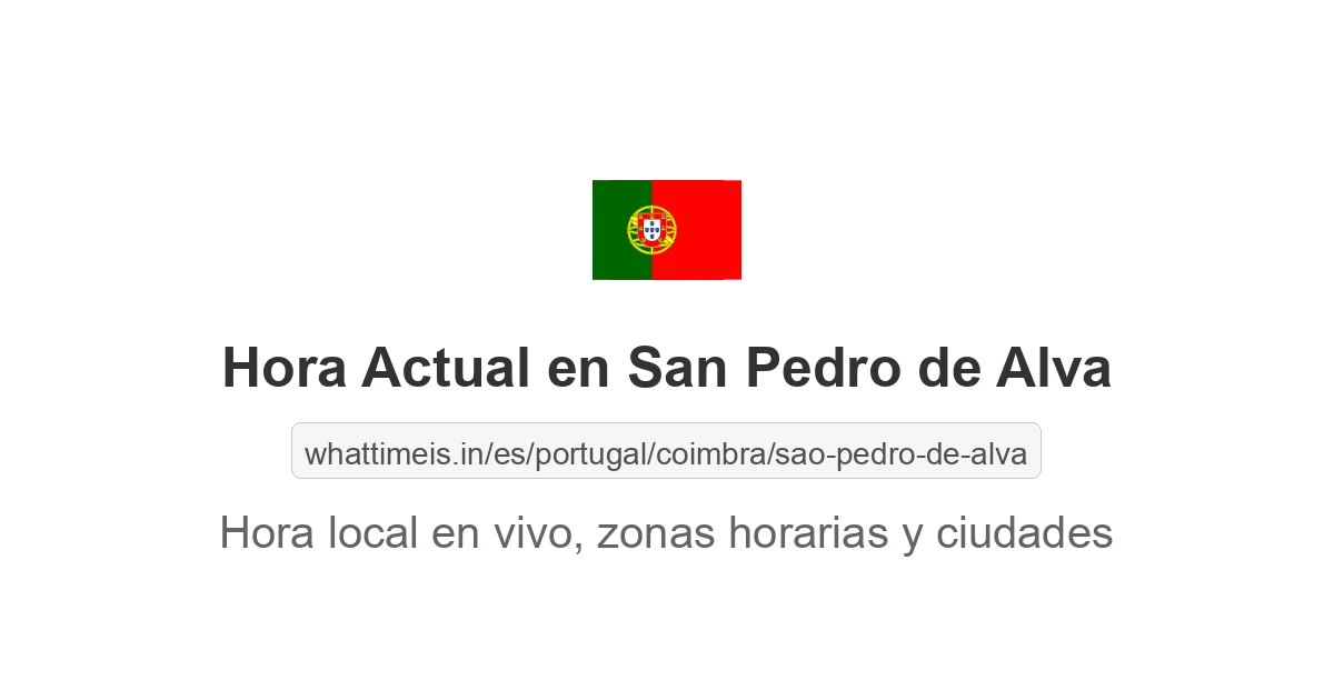 Hora actual en San Pedro de Alva