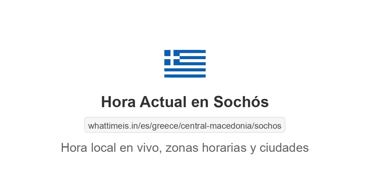 Hora actual en Sochós