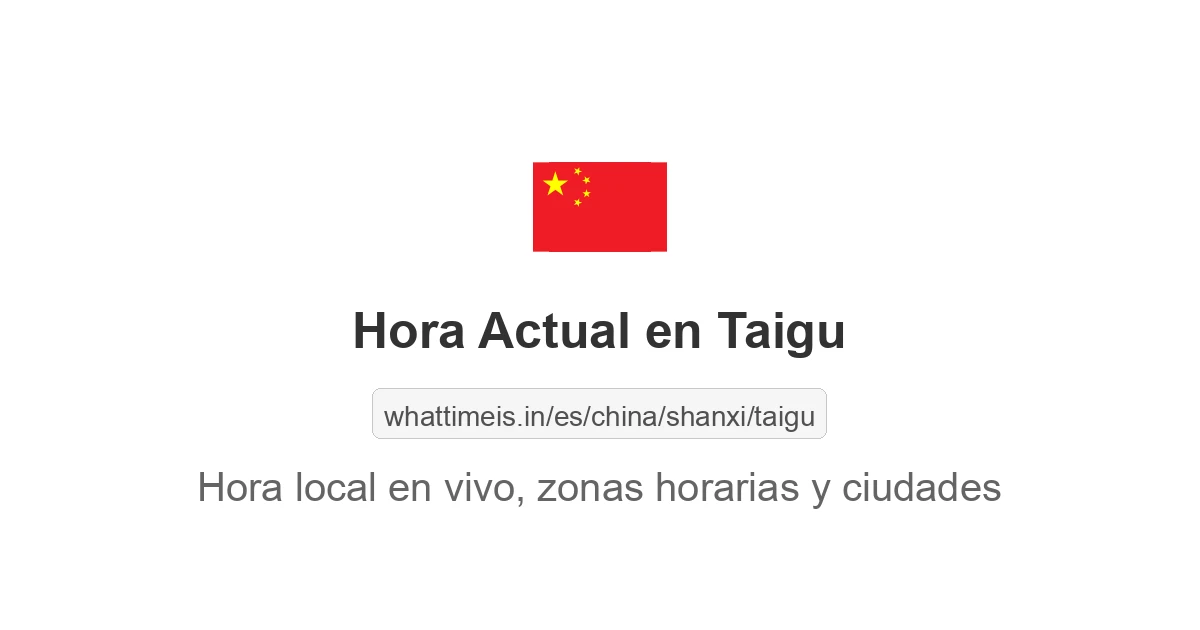 Hora actual en Taigu
