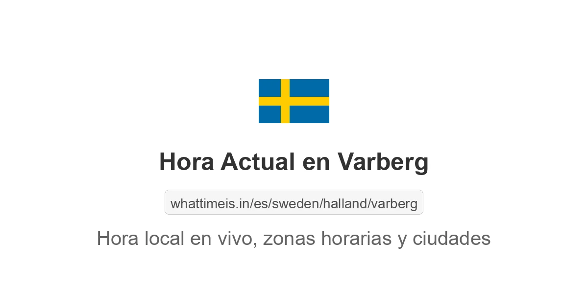 Hora actual en Varberg