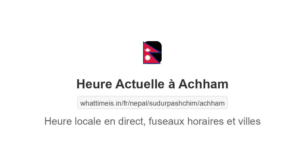 Heure actuelle à Achham