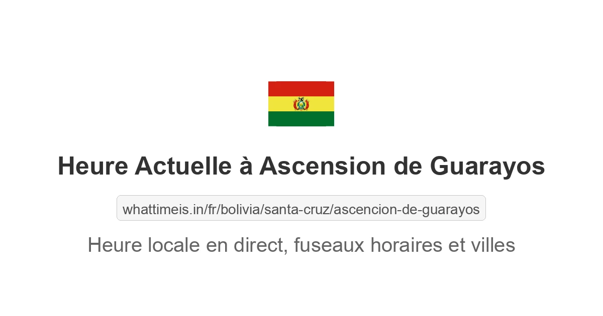 Heure actuelle à Ascension de Guarayos