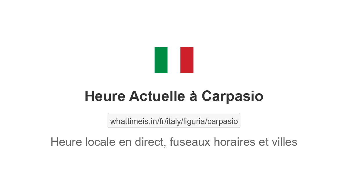 Heure actuelle à Carpasio