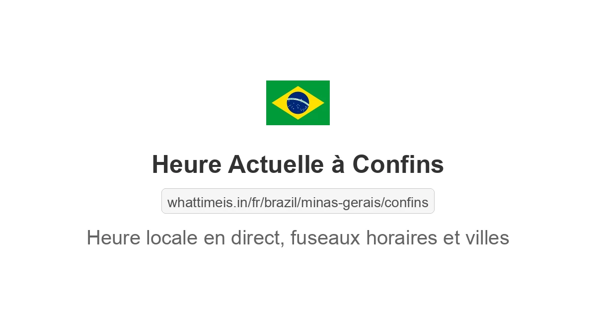 Heure actuelle à Confins
