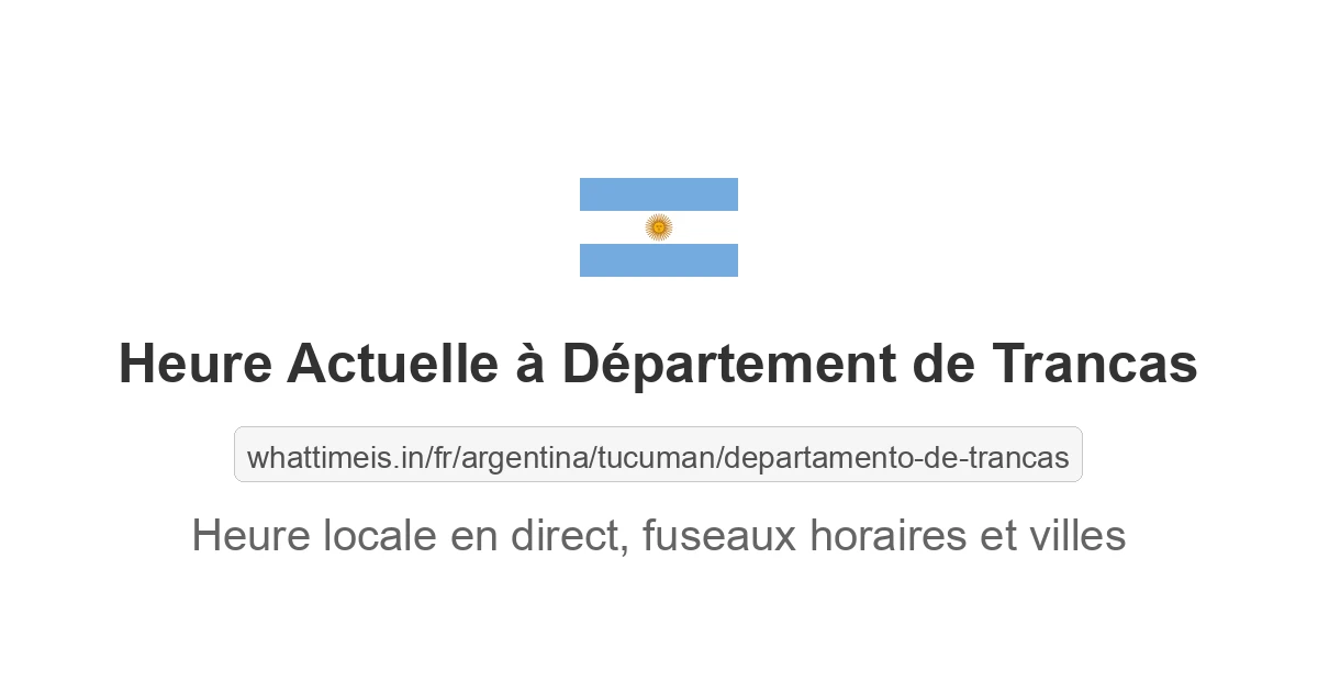 Heure actuelle à Département de Trancas