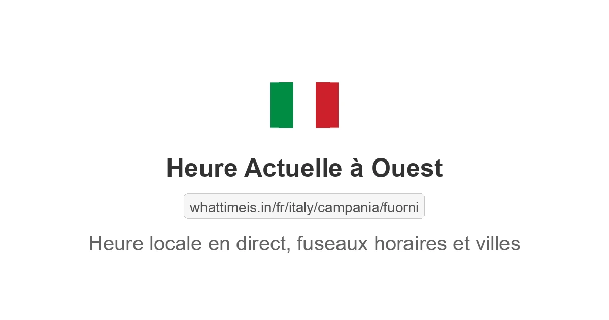 Heure actuelle à Ouest
