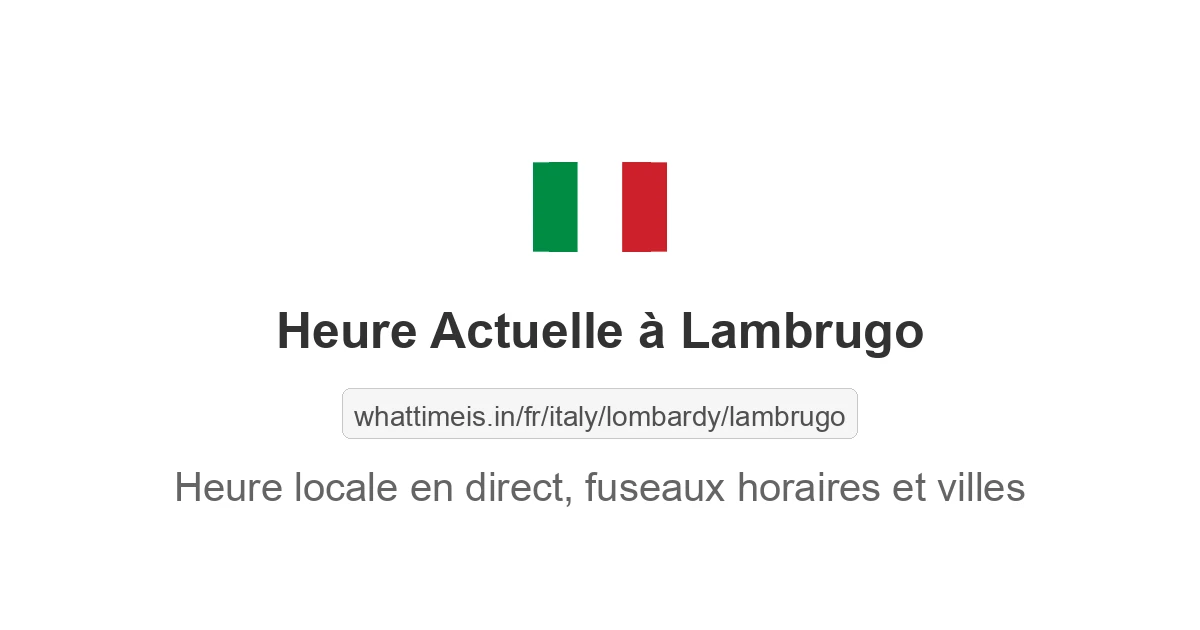 Heure actuelle à Lambrugo