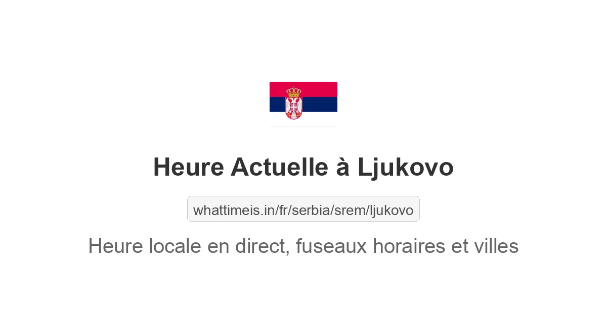 Heure actuelle à Ljukovo