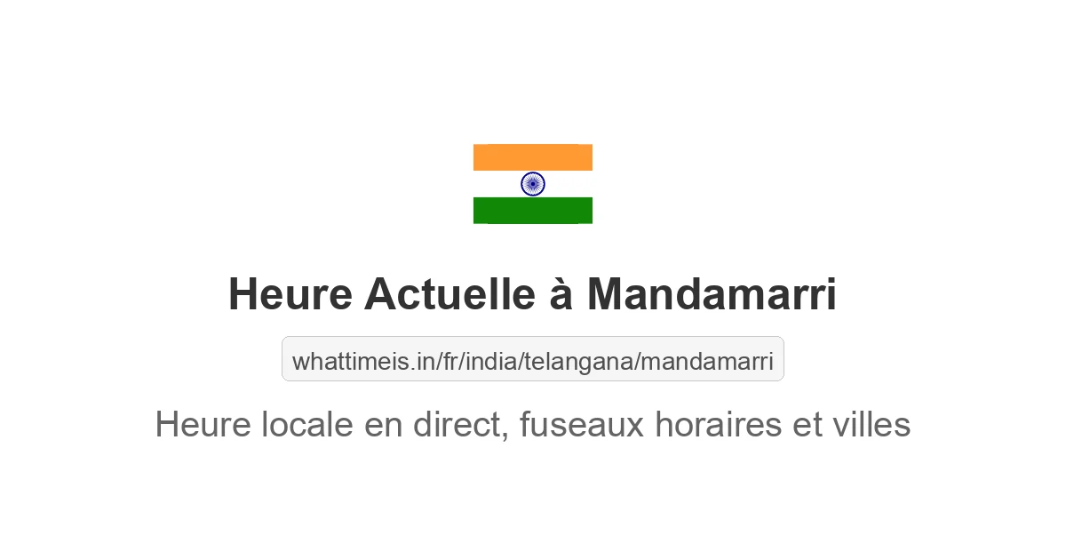 Heure actuelle à Mandamarri