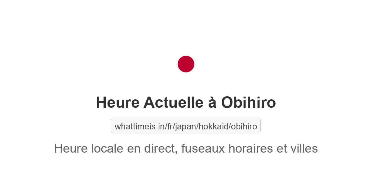 Heure actuelle à Obihiro