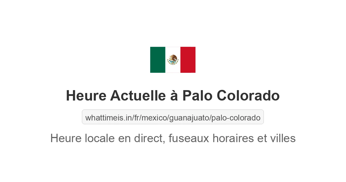 Heure actuelle à Palo Colorado