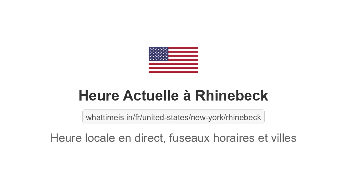 Heure actuelle à Rhinebeck