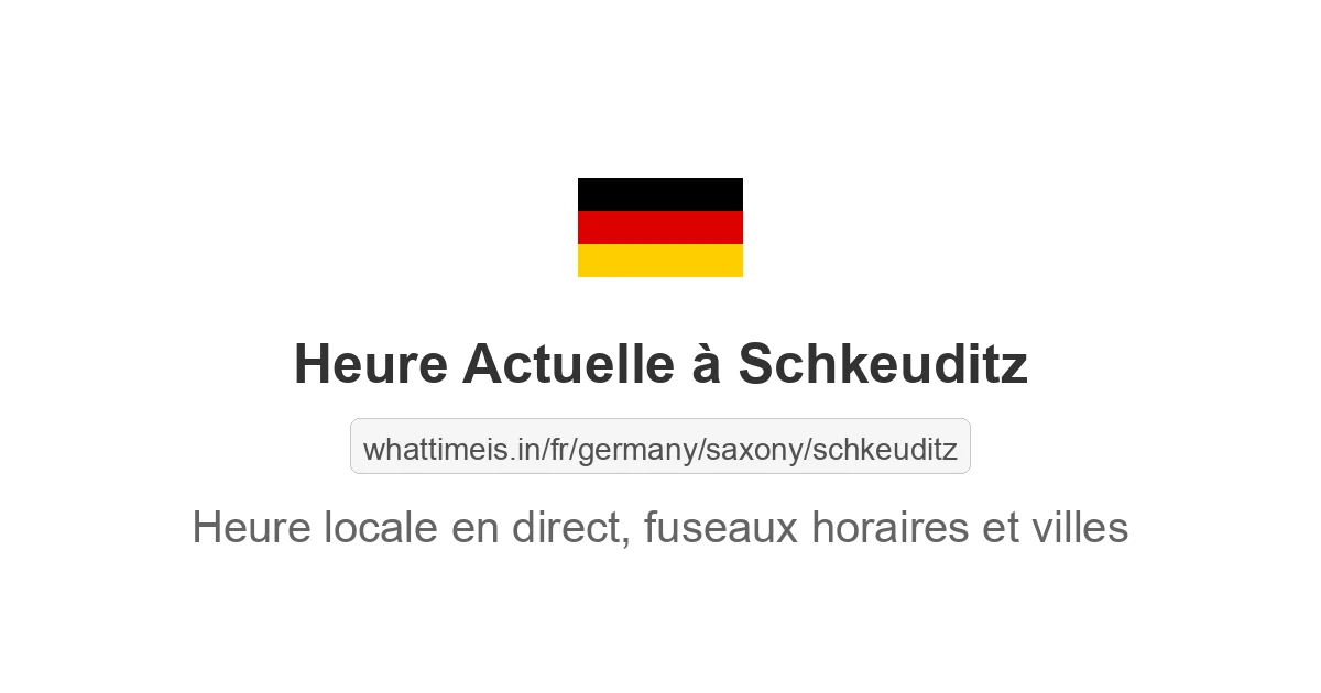 Heure actuelle à Schkeuditz