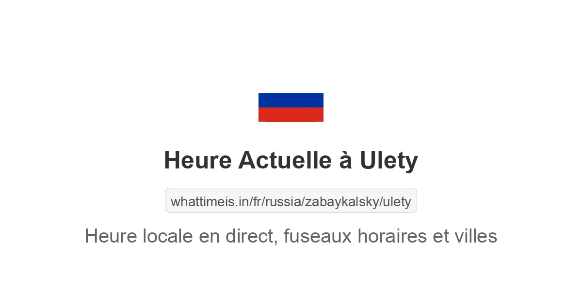 Heure actuelle à Ulety