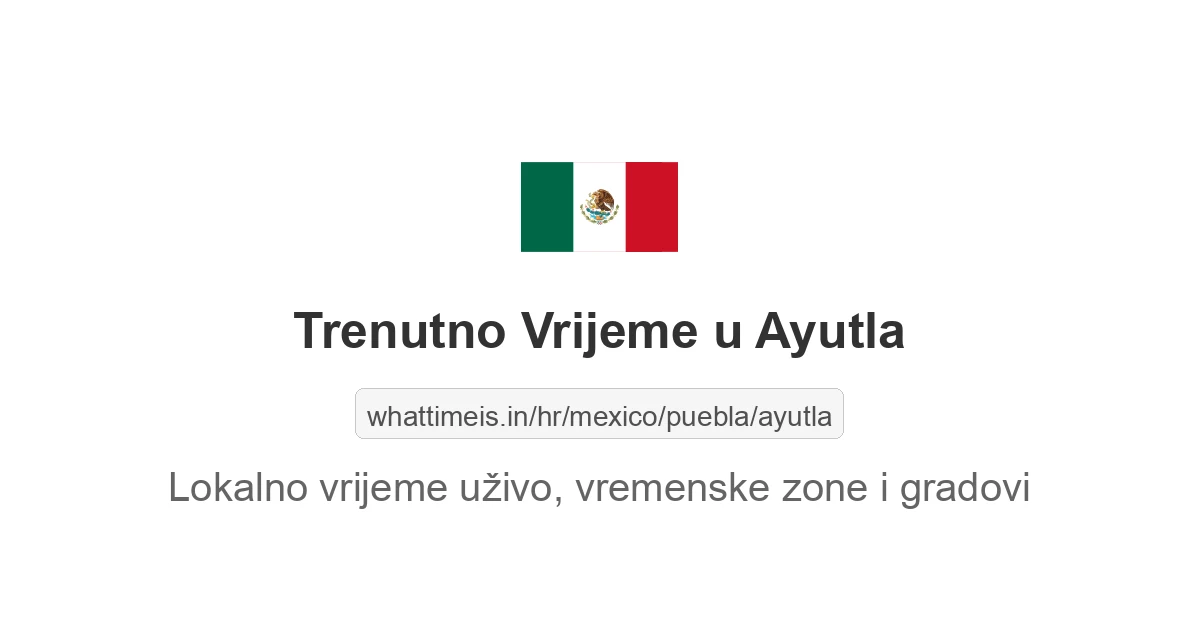 Koliko je sati u: Ayutla