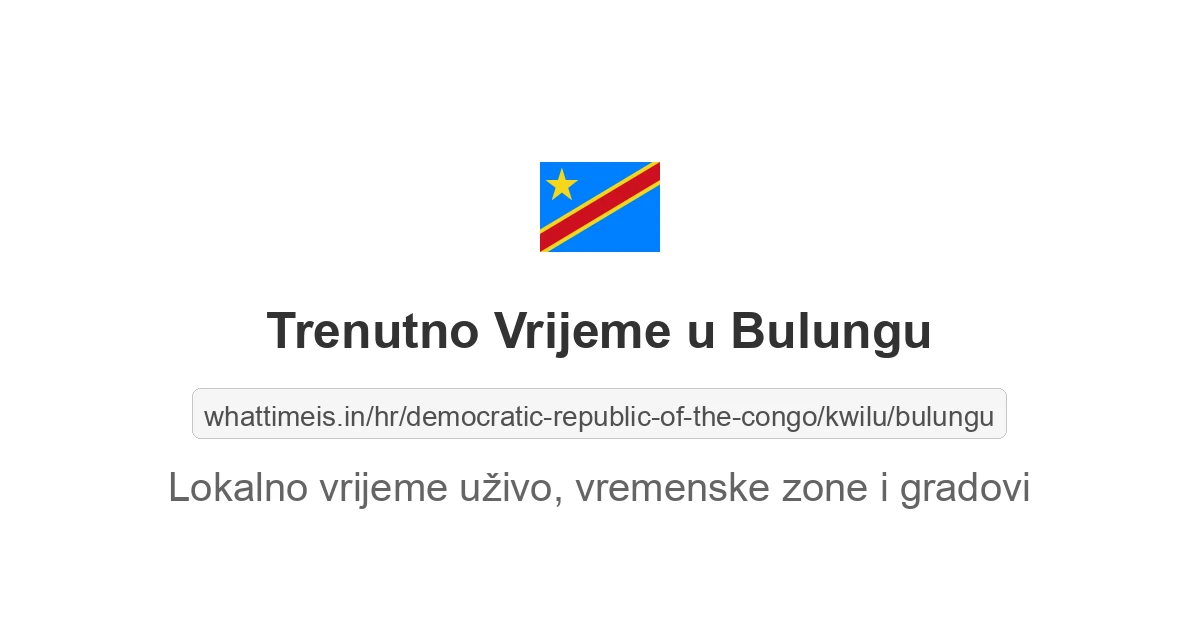 Koliko je sati u: Bulungu