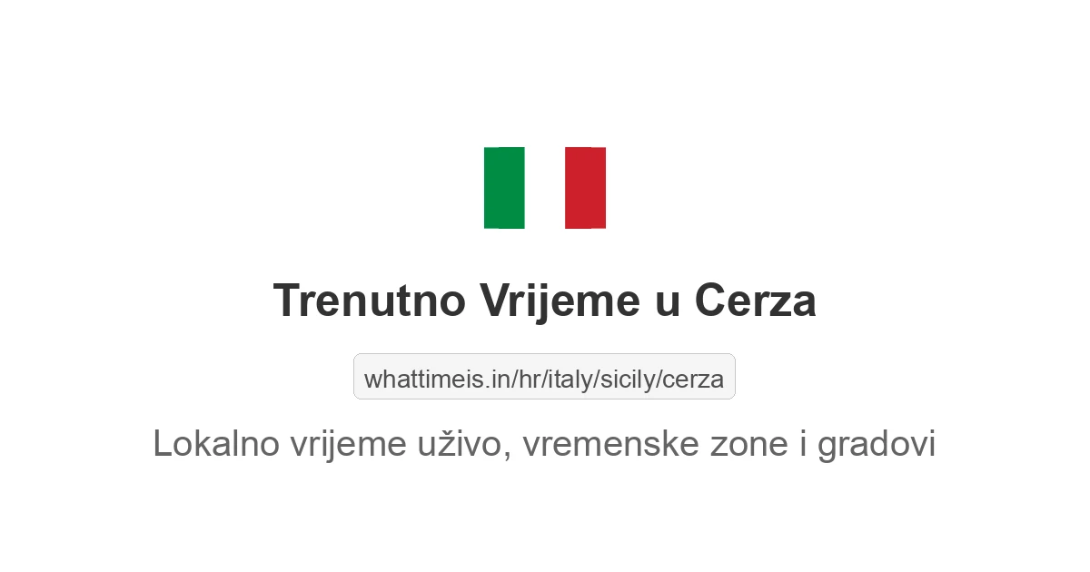 Koliko je sati u: Cerza