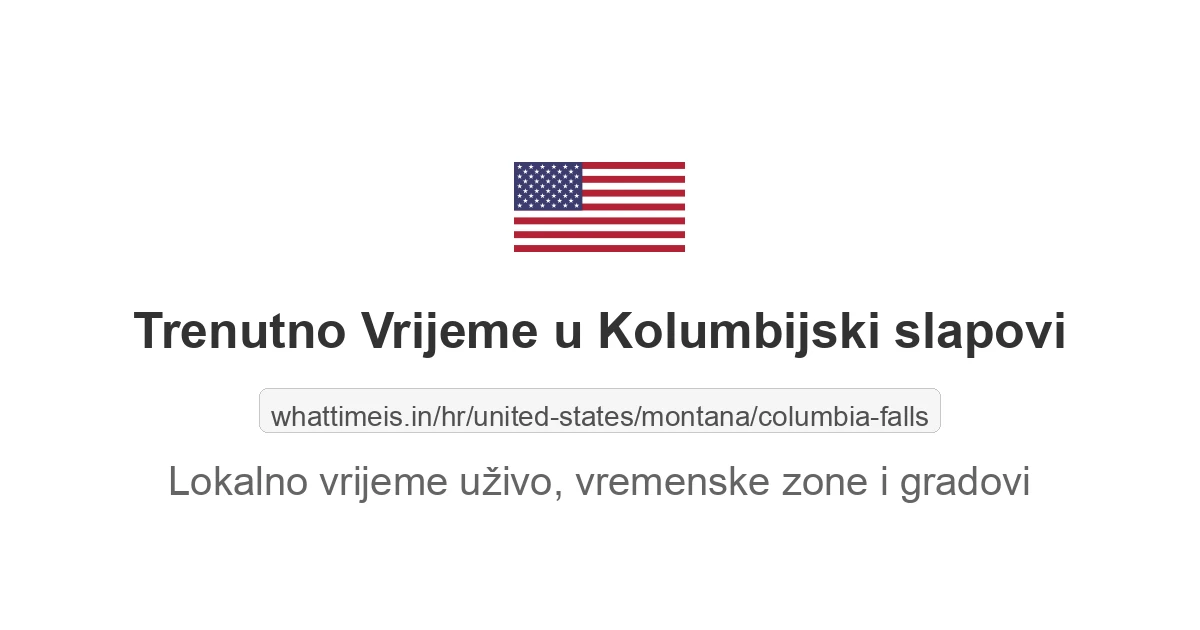 Koliko je sati u: Kolumbijski slapovi