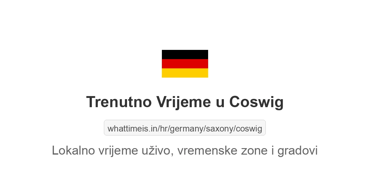 Koliko je sati u: Coswig