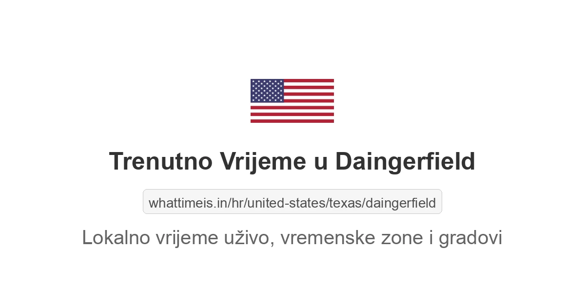 Koliko je sati u: Daingerfield